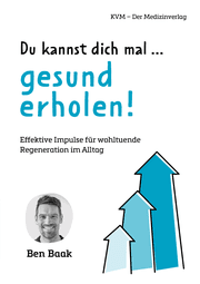 Cover von Du kannst dich mal ... gesund erholen!