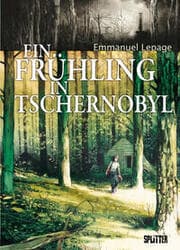 Cover von Ein Frühling in Tschernobyl