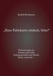 Cover von 'Eine Fahrkarte einfach, bitte!'
