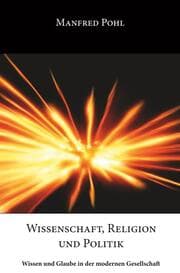 Cover von Wissenschaft, Religion und Politik