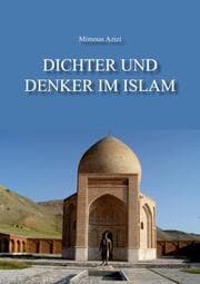 Cover von Dichter und Denker im Islam