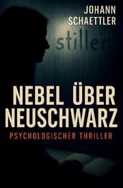Cover von Nebel über Neuschwarz