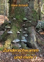 Cover von Zunderschwamm und mehr