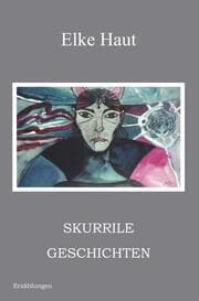 Cover von Skurrile Geschichten