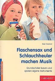 Cover von Flaschensax und Schlauchheuler machen Musik