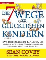 Cover von Die 7 Wege zu glücklichen Kindern