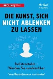 Cover von Die Kunst, sich nicht ablenken zu lassen