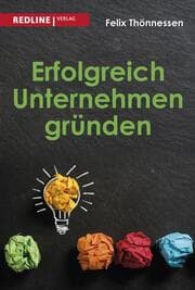 Cover von Erfolgreich Unternehmen gründen