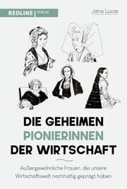 Cover von Die geheimen Pionierinnen der Wirtschaft