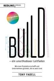 Cover von Build - ein unorthodoxer Leitfaden