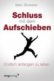 Cover von Schluss mit dem Aufschieben