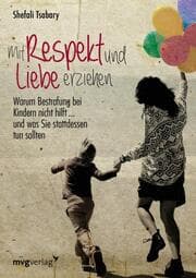 Cover von Mit Respekt und Liebe erziehen