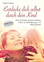 Cover von Entdecke dich selbst durch dein Kind