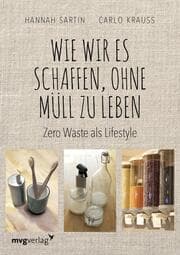 Cover von Wie wir es schaffen, ohne Müll zu leben