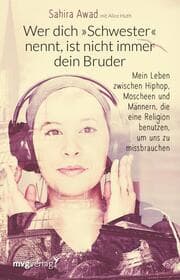 Cover von Wer dich 'Schwester' nennt, ist nicht immer dein Bruder