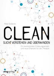 Cover von Clean - Sucht verstehen und überwinden