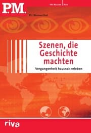 Cover von P.M. Szenen, die Geschichte machten