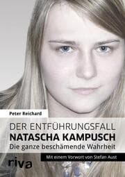 Cover von Der Entführungsfall Natascha Kampusch