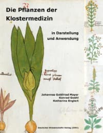 Cover von Die Pflanzen der Klostermedizin in Darstellung und Anwendung