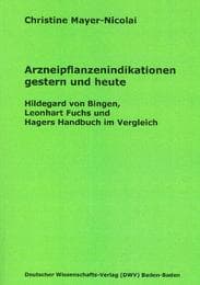 Cover von Arzneipflanzenindikationen gestern und heute