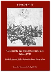 Cover von Geschichte der Putschversuche des Jahres 1923