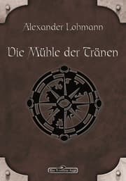 Cover von DSA 63: Die Mühle der Tränen