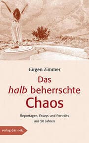 Cover von Das halb beherrschte Chaos