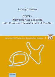 Cover von Band 1: GOTT - Zum Ursprung von El im mittelbronzezeitlichen Serabit el Chadim