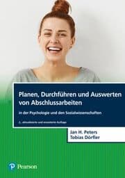 Cover von Planen, Durchführen und Auswerten von Abschlussarbeiten in der Psychologie und den Sozialwissenschaften
