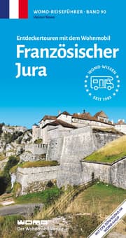 Cover von Entdeckertouren mit dem Wohnmobil Französischer Jura