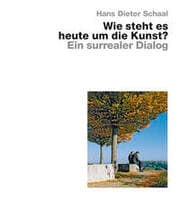 Cover von Wie steht es heute um die Kunst? - Ein surrealer Dialog