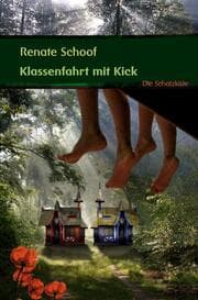 Cover von Klassenfahrt mit Kick