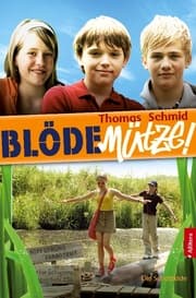 Cover von Blöde Mütze!