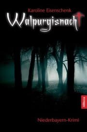 Cover von Walpurgisnacht: Niederbayern-Krimi (German Edition)
