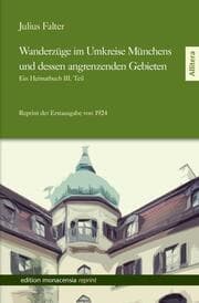 Cover von Wanderzüge im Umkreise Münchens und dessen angrenzenden Gebieten