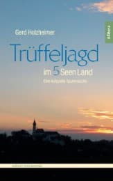 Cover von Trüffeljagd im 5-SeenLand