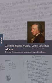 Cover von Alceste. Ein Singspiel in fünf Akten - Text von Christoph Martin Wieland, Musik von Anton Schweitzer