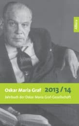 Cover von Oskar Maria Graf 2013/2014