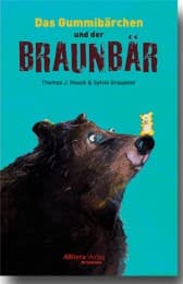 Cover von Das Gummibärchen und der Braunbär