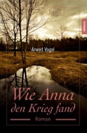 Cover von Wie Anna den Krieg fand