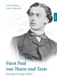 Cover von Fürst Paul von Thurn und Taxis