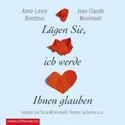 Cover von Lügen Sie, ich werde Ihnen glauben