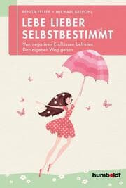 Cover von Lebe lieber selbstbestimmt