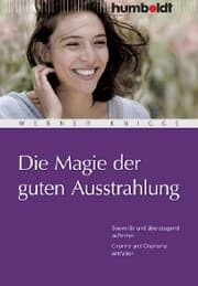 Cover von Die Magie der guten Ausstrahlung