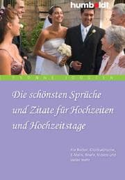 Cover von Die schönsten Sprüche und Zitate für Hochzeiten und Hochzeitstage