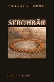 Cover von Strohbär - Kriminalroman: Finn Steinmanns erster Fall