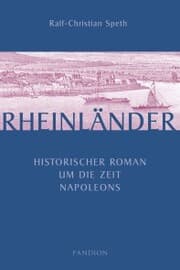 Cover von Rheinländer: Historischer Roman um die Zeit Napoleons