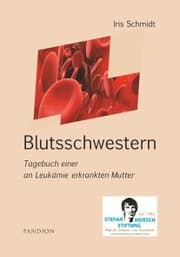 Cover von Blutsschwestern: Tagebuch einer an Leukämie erkrankten Mutter