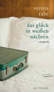 Cover von Das Glück in weißen Nächten