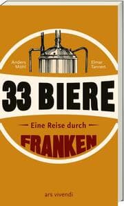 Cover von 33 Biere - Eine Reise durch Franken (Neuauflage)